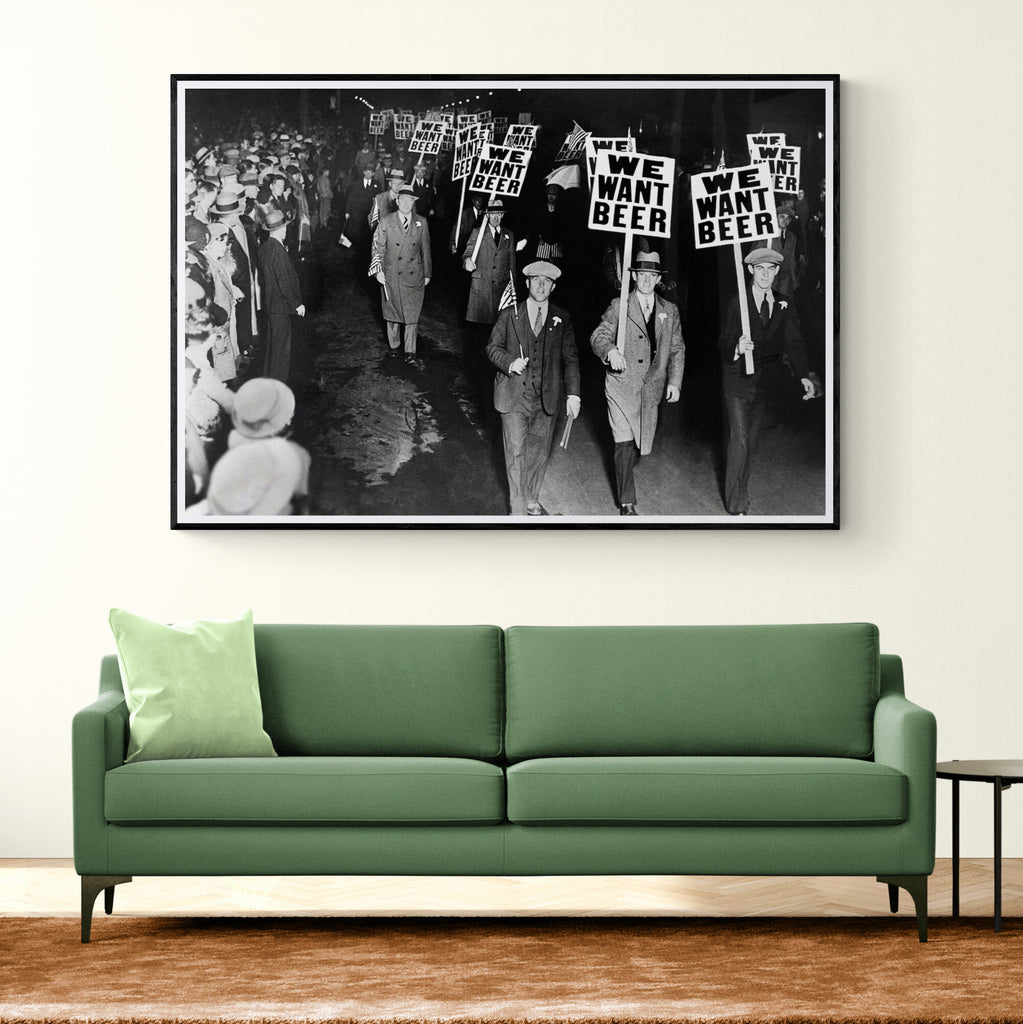 Vintage  - We want Beer Prohibtion Wall Art