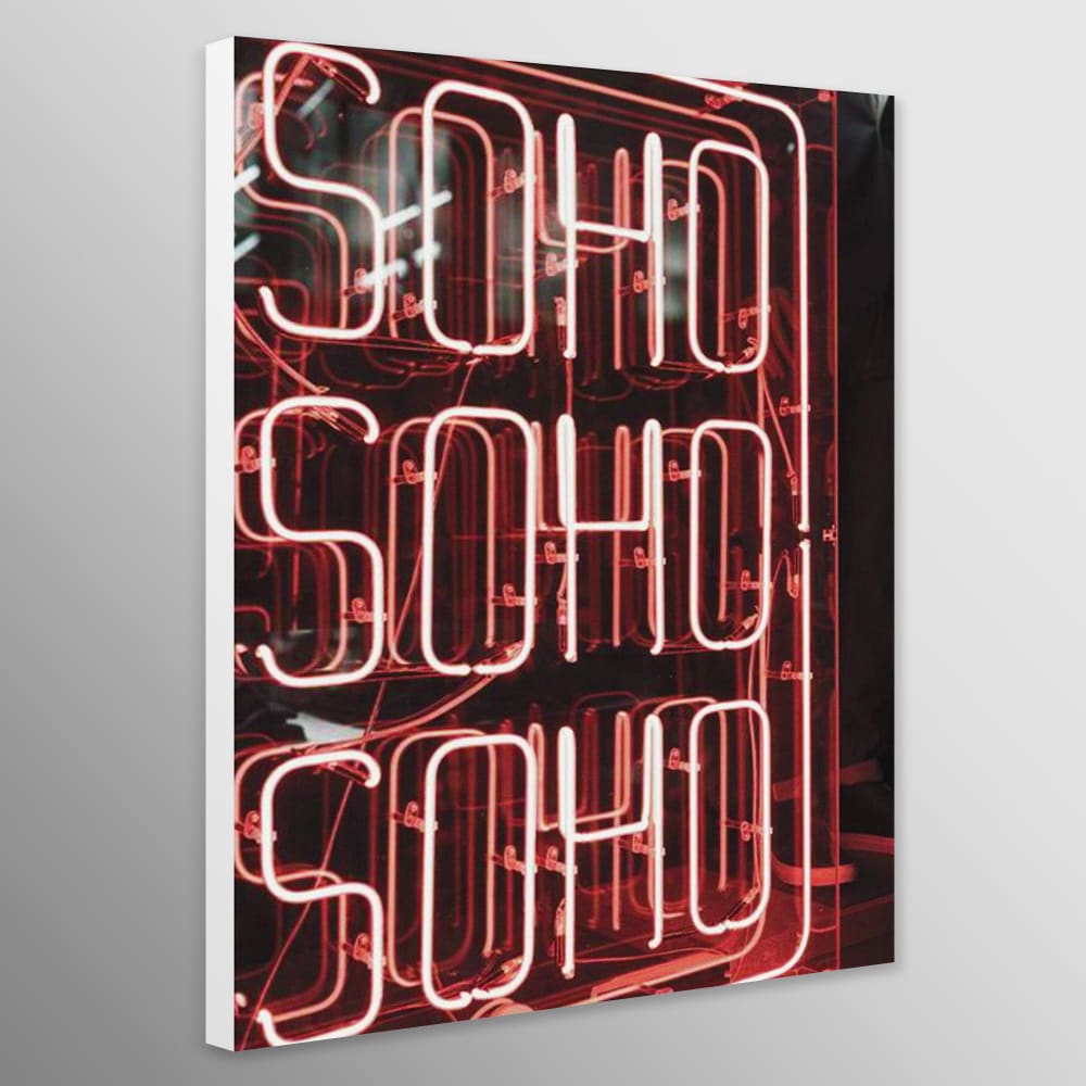 Soho Soho Soho Neon Street Art - Abstract - Wall Art Wrapped